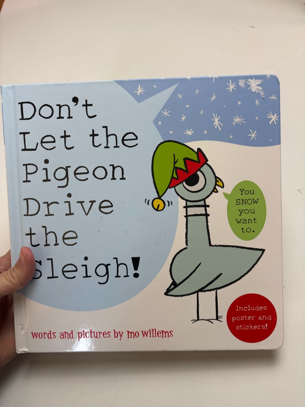 Don't Let the Pigeon Drive the Sleigh! Hardcover book